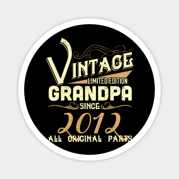 Vintage Grandpa Since 2012 Funny Man Myth Legend Daddy Magnet by johnbbmerch